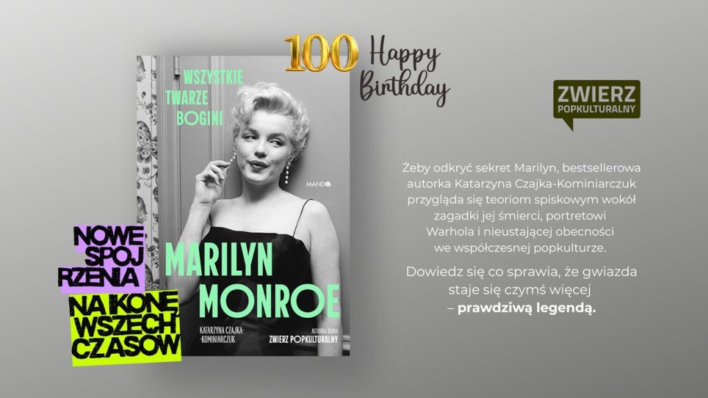 WSZYSTKIE PIOSENKI SĄ O MARILYN MONROE