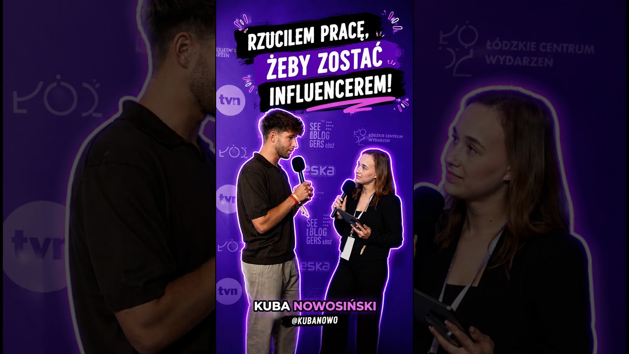 RZUCIŁEM PRACĘ, ŻEBY ZOSTAĆ INFLUENCEREM
